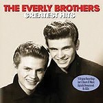 Everly Brothers - The Everly Brothers Greatest Hits