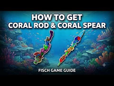 How to Get Coral Rod & Coral Spear In Fisch! (Coral Bastion Rod Guide) Roblox