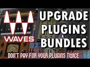 How to Upgrade WAVES Plugins and Bundles to Save BIG $$$