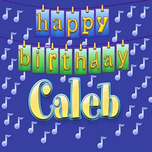 Happy Birthday Caleb (Personalized)
