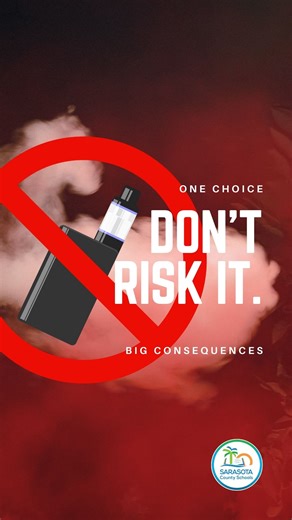 Vaping at school has real consequences. It can lead to discipline and impact your future after graduation. Think before you vape. One choice can change everything. | Sarasota County Schools