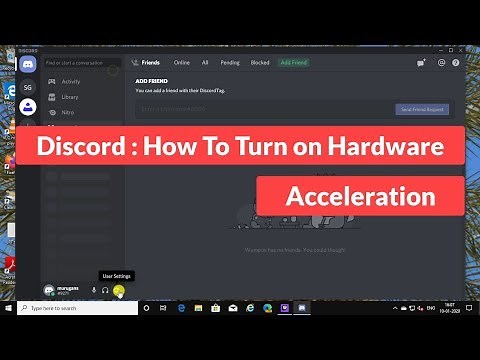 Discord : How To Turn on Hardware Acceleration
