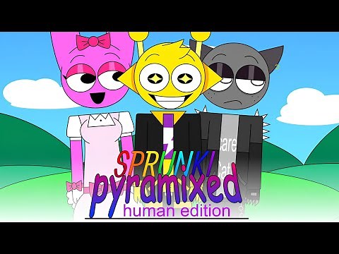 Sprunki Pyramixed: Human Edition – You’ve Never Heard This Before!