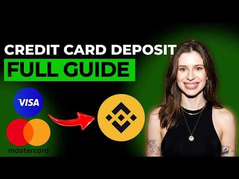 How to Deposit Money on Binance with Credit Card
