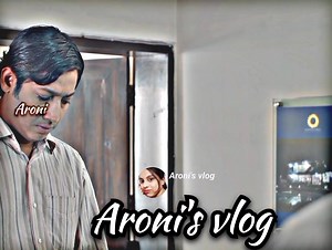 2.6M views · 41K reactions | আহারে চাকরি জীবন। #youtube #aronisvlog #tik_tok #natok_lover #instagram | Aroni's Vlog | Facebook