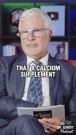 Do Calcium Supplements work? | Dr. Gundry Podcast