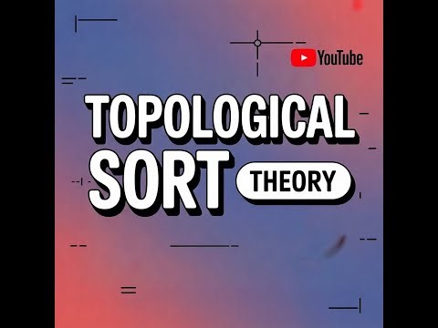 Topological Sort - Theory