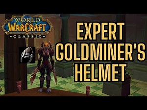 How to Farm Expert Goldminer's Helmet (Rare Elite) | WoW Classic