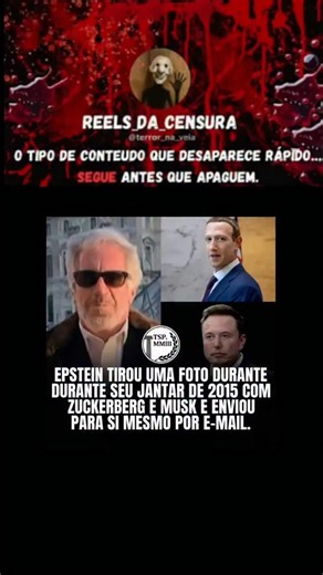 reels_da_censura on Instagram: "O JANTAR DOS GIGANTES: O “Recibo” de Epstein no Vale do Silício 🍽️📱 Em 2015, um jantar reuniu os nomes que moldam o futuro do planeta. Mas o detalhe mais intrigante não está no menu, e sim no “recibo” digital: uma foto tirada pelo próprio Jeffrey Epstein e enviada para seu e-mail pessoal, documentando sua proximidade com Mark Zuckerberg e Elon Musk. 🔹 A Prova de Acesso: O e-mail, enviado de Epstein para si mesmo em agosto de 2015, funciona como um arquivo de in
