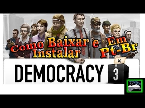 como baixar Democracy 3 em português Pt-BR