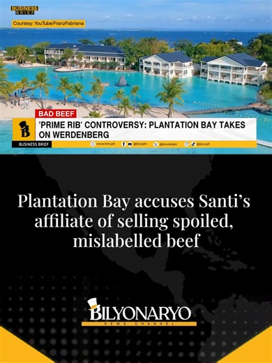 #BusinessBrief | Plantation Bay Resort and Spa in Cebu is once again in the headlines after suppliers allegedly sent low-quality steaks to the resort. Paolo Barcelon has this Bilyonaryo News Channel exclusive. #BNCExclusive #Plantation #PlantationBayResort #Cebu #fypage #fyp #Pilipinas #foryoupage #tiktokph #tiktokphilippines #news #phnews #bnc #latestnews #bilyonaryonewschannel #bilyonaryo