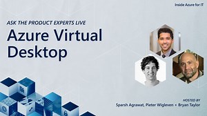 实时询问产品专家：Azure 虚拟桌面