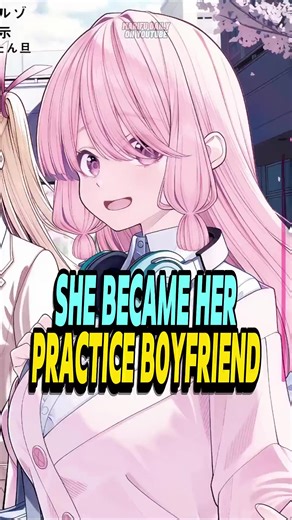 When Your CRUSH'S Best Friend Is SECRETLY In Love With You.! #romance #Love #shorts #manga #anime