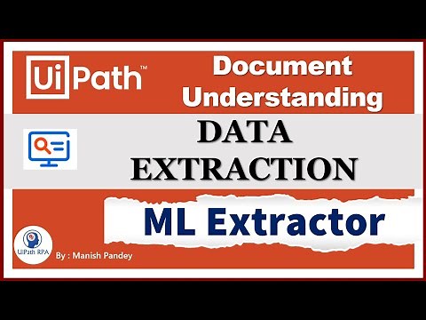 UiPath ML Extractor Tutorial | Extract Invoice Data Using Machine Learning
