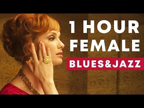 1 Hour Relaxing Female Blues & Jazz | Don's Tunes