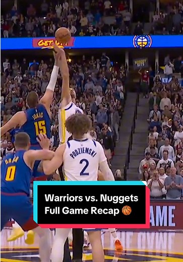 Warriors vs. Nuggets Full Game Recap 🏀