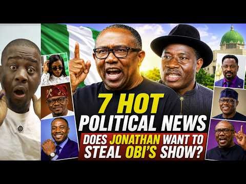 7 Hot Political Stories | Jonathan, NDC, APC, Defections & 2Baba’s Wife