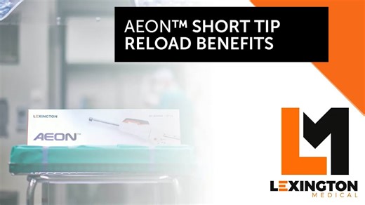 AEON Short Tip Reload Benefits - Lexington Medical Surgical Stapler