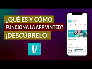 ¿Qué es y Cómo Funciona Vinted? La App de Compra Venta de ropa