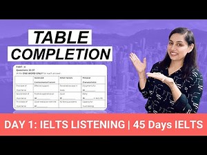 IELTS Listening Table Completion Tips | DAY 1 | IELTS 2023 in 45 Days