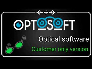 Optical Software For Customer Management With Prescription (Rx) - OptoSoft