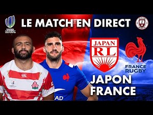 🔥 [ LIVE ] : JAPON-FRANCE : Le premier test match en direct ( Rugby )