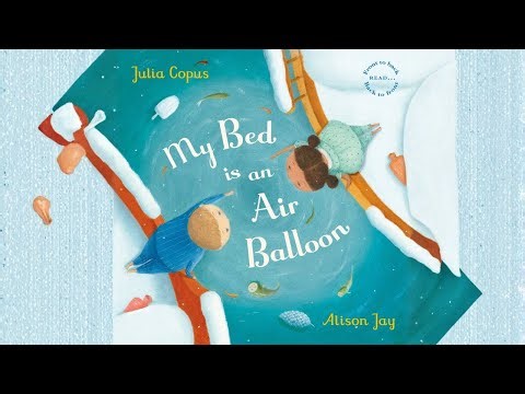 My Bed Is An Air Balloon