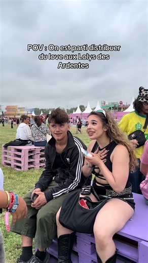 Distribuer du love aux Lolys des Ardentes | POV rencontre surprise