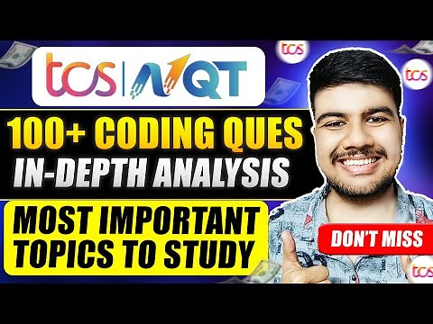Crack TCS NQT 2024 | 100+ Coding Questions Analyzed | Most Important Topic to study