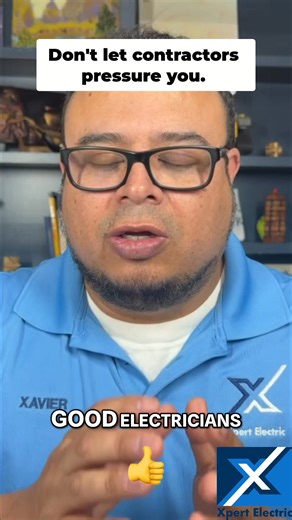 Good electricians and contractors don't pressure you. They provide a clear, written quote with all details, answer your questions patiently, and offer options. It's about confidence, professionalism, and respect, not sales tactics. #ElectricianTips #ContractorAdvice #HomeImprovement #Professionalism #Respect | Xpert Electric