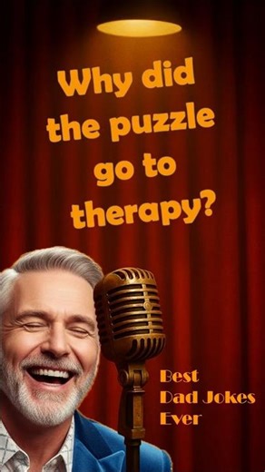 Why Did The Puzzle Go to Therapy?