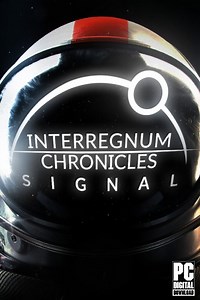 Interregnum Chronicles: Signal скачать бесплатно на ПК торрент