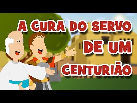 A CURA DO SERVO DE UM CENTURIÃO | DESENHO - OS MILAGRES DE JESUS 2