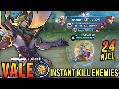 24 Kills!! Instant Kill Build Vale Insane Burst DMG!! - Build Top 1 Global Vale ~ MLBB
