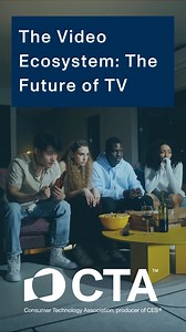 The future of TV is here! CTA's Video Ecosystem study explores device preferences, viewing habits and must-have features. Access the report for exclusive insights: https://shop.cta.tech/collections/research/products/the-video-ecosystem-the-future-of-tv | Consumer Technology Association (CTA) | Facebook
