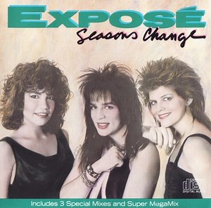 Exposé - Seasons Change