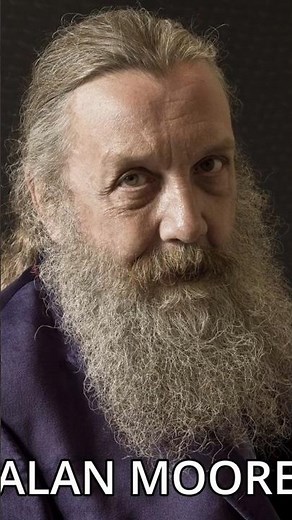 🧔‍♂️ ALAN MOORE: The Harsh Truth about Literature and Art 🖋️