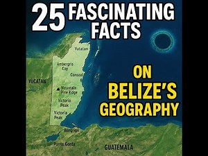 25 Fascinating Facts About Belize's Geography - DYKT0020