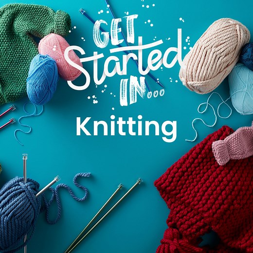 Knitting for Beginners: Patterns and Simple Techniques | Hobbycraft