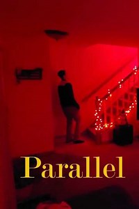 Parallel (2024) - Movie