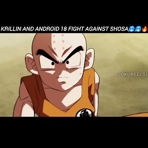 8.4K views · 154 reactions | Krillin and Android 18 fight against Shosa | Gokureels1 | Facebook
