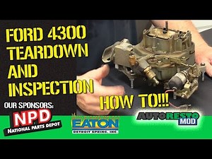 Exploring Inside The Ford 4300 Carburetor: Tear Down And Inspection