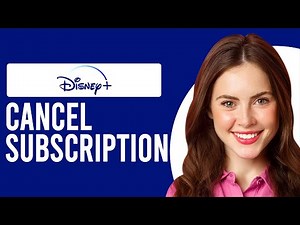 How to Cancel a Disney Plus Subscription (How to Cancel Disney Plus Account)