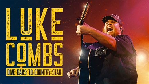 LUKE COMBS: DIVE BARS TO COUNTRY STAR - Trailer