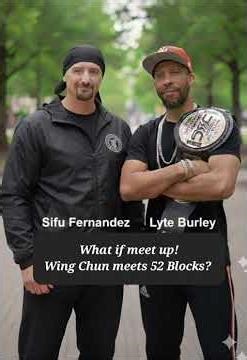 Wing Chun meets 52 Blocks: What If? 🥊🇮🇹