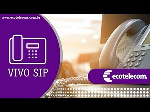 Ecotelecom: Vivo SIP solução desenvolvida para empresas | Vivo Empresas