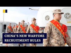 ‘Preparing for war’: China revises military recruitment rules for the first time since 2001