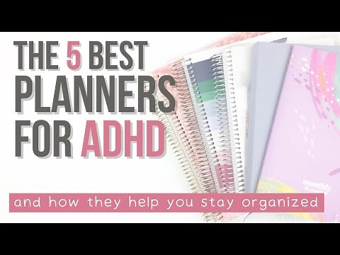 THE BEST PLANNERS FOR ADHD | stay organized with ADHD