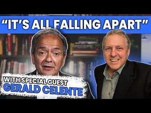 It’s All Falling Apart - With Gerald Celente