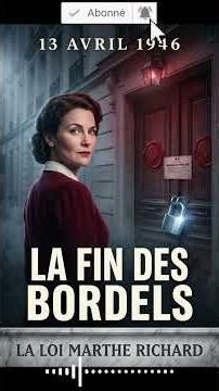 Why did France abruptly close its brothels on April 13, 1946?